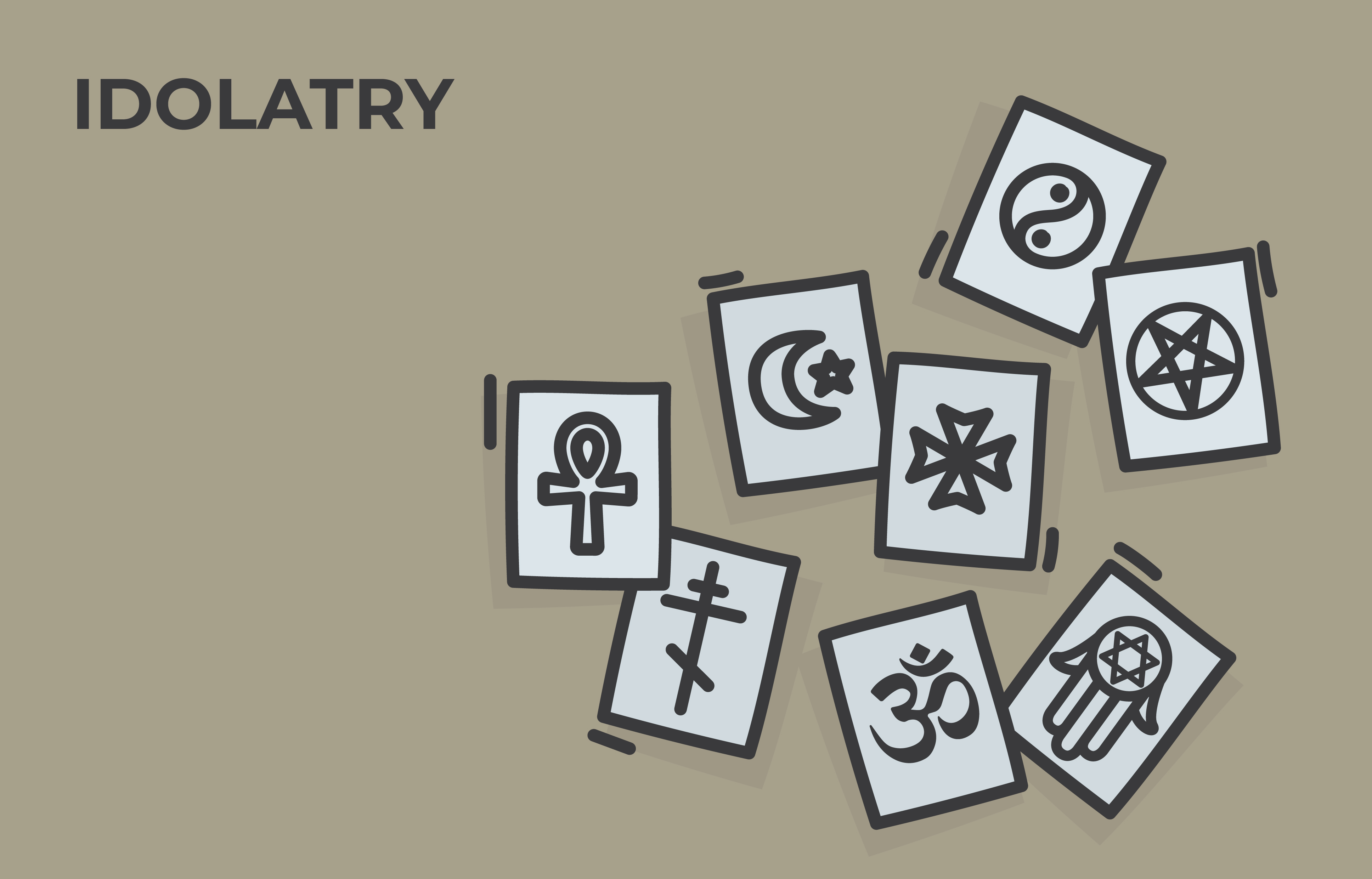 IDOLATRY