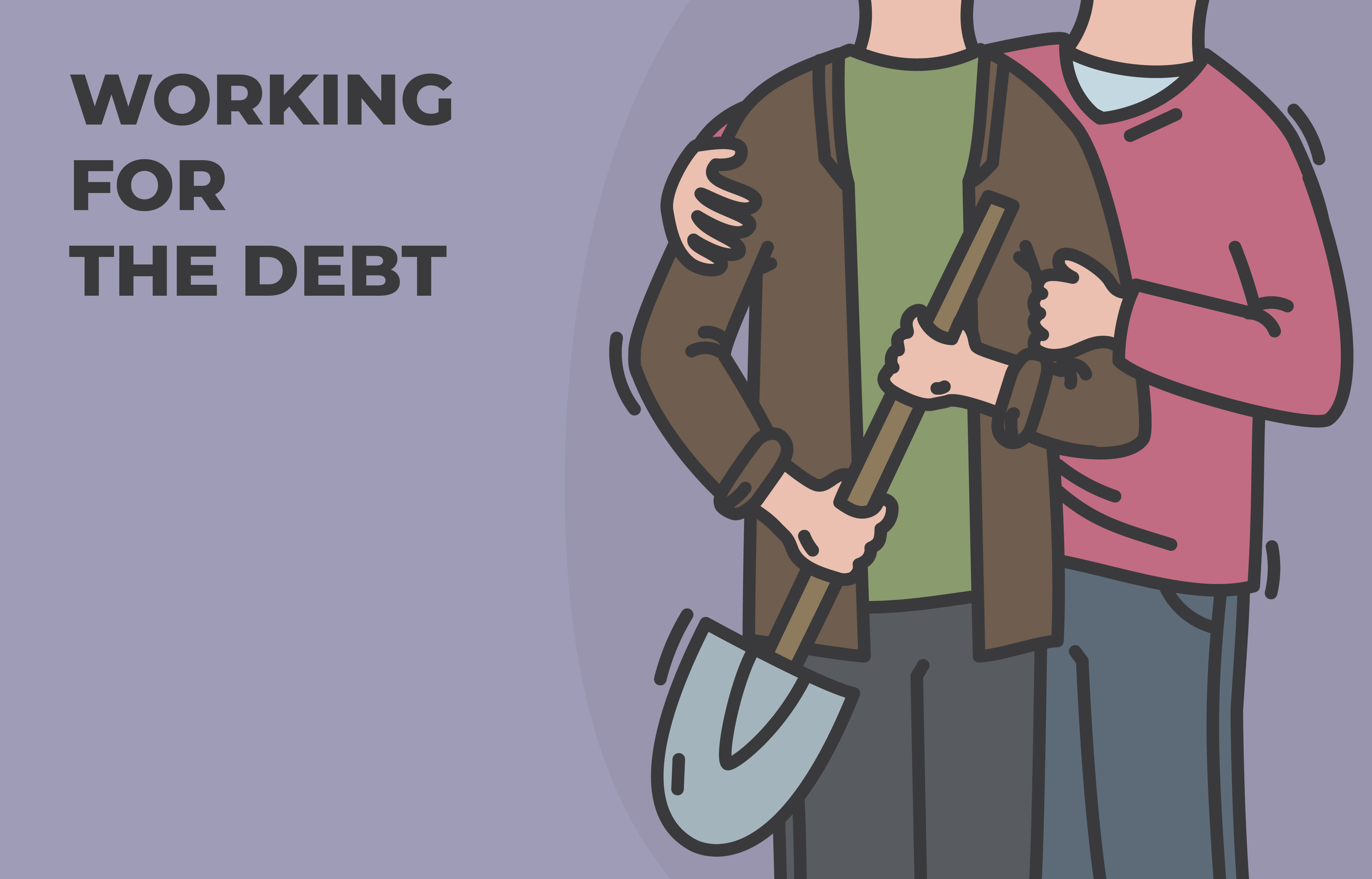 WORKING OFF A DEBT