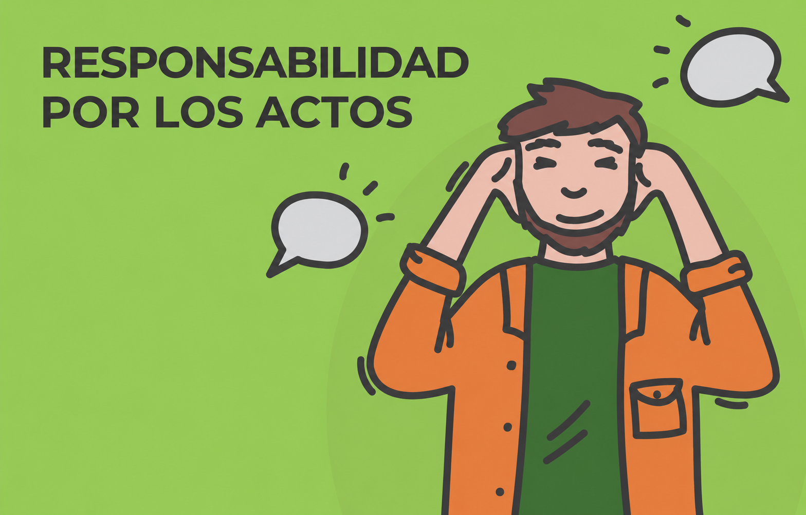 Ilustración del capítulo 4: RESPONSABILIDAD POR LOS PROPIOS ACTOS