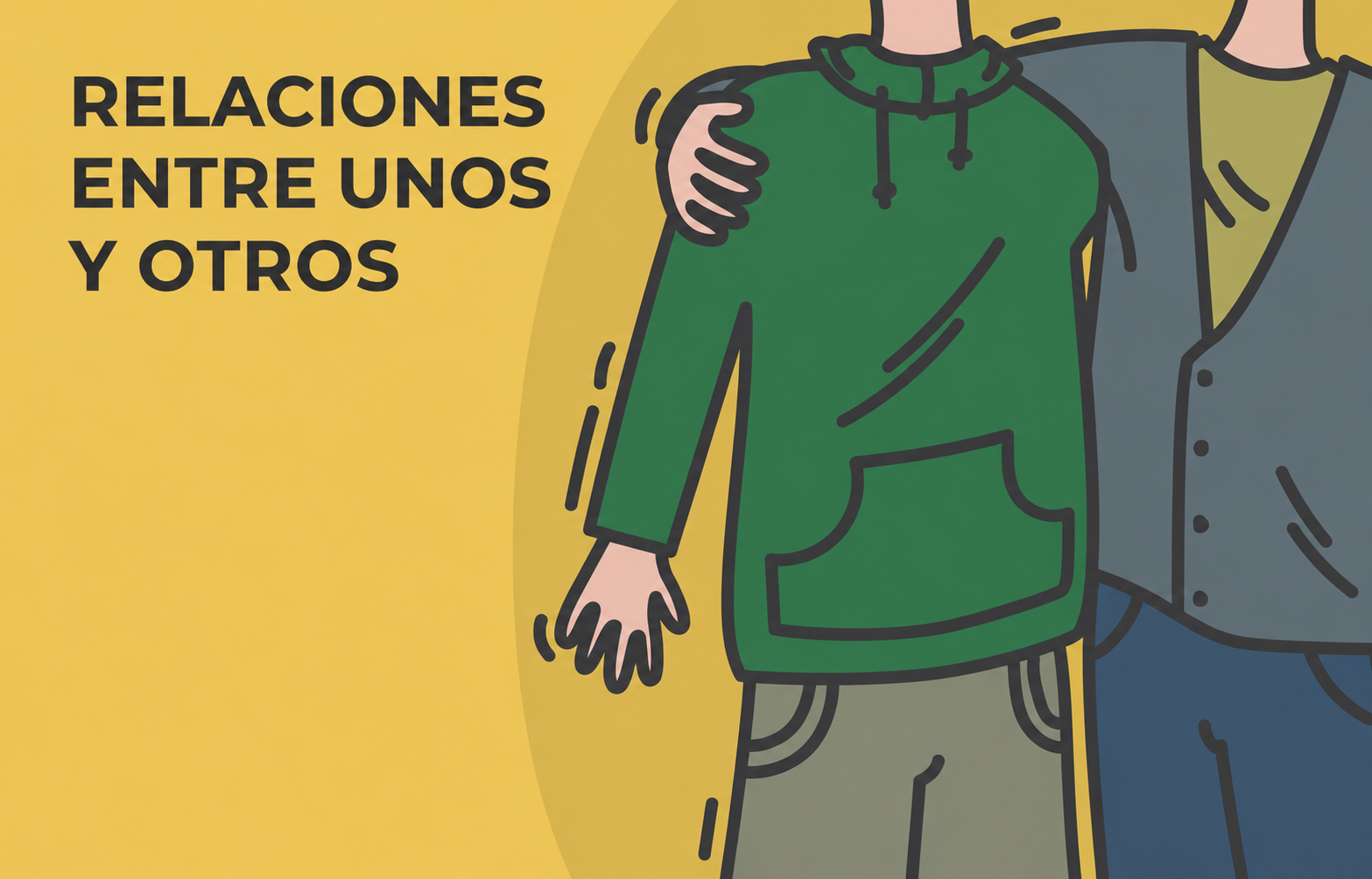 Ilustración del capítulo 1: RELACIONES ENTRE UNOS Y OTROS